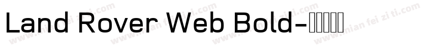 Land Rover Web Bold字体转换